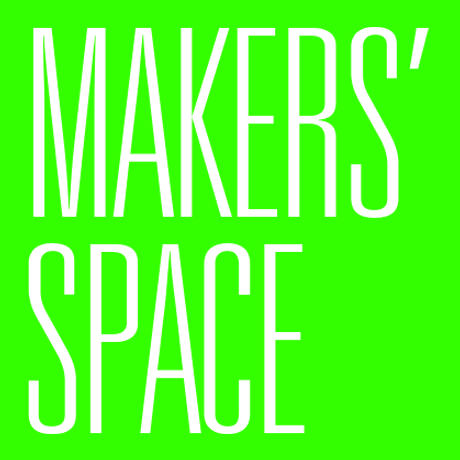 MAKERS' SPACE,  22 - 24 May